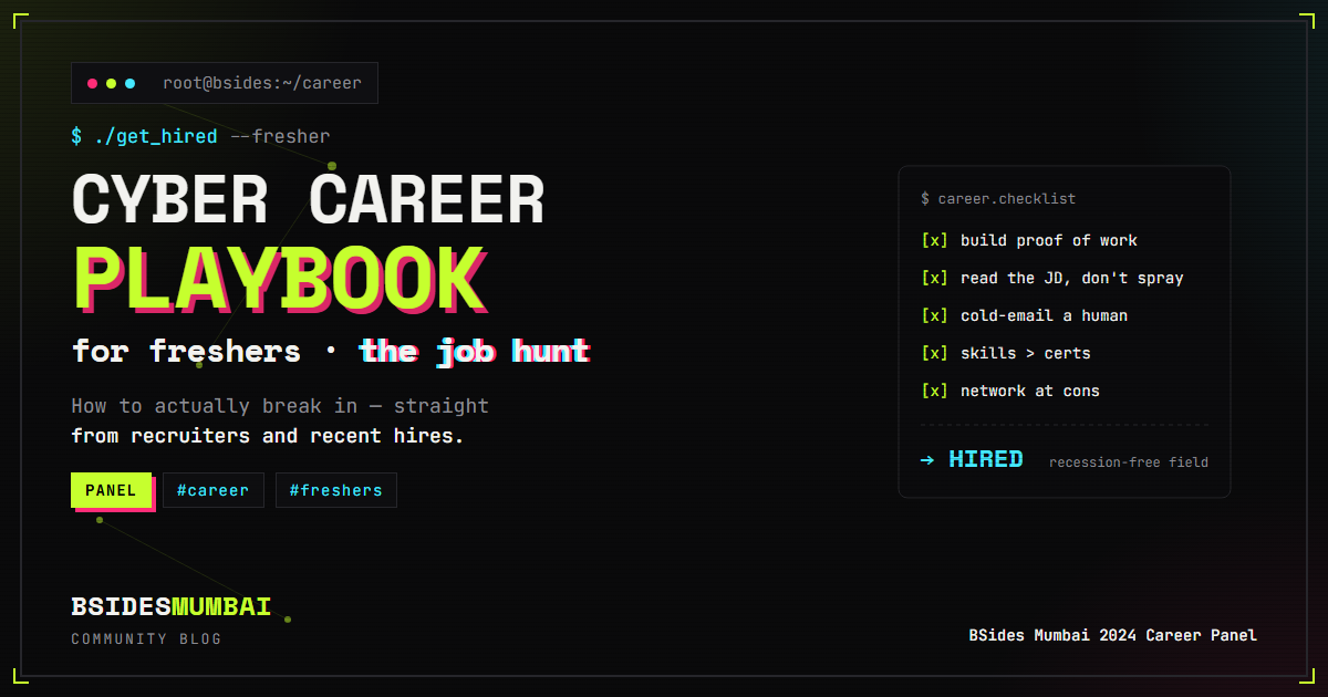Mastering Your Cybersecurity Career: Skills, Networking & the Fresher Job Hunt