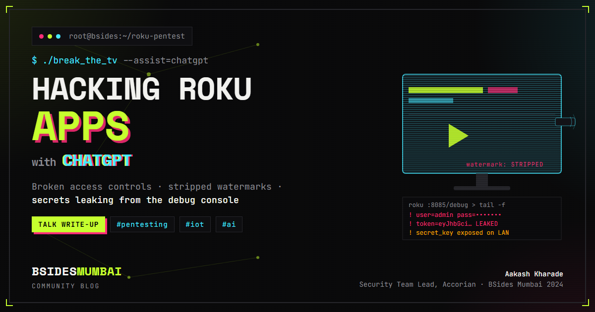 ChatGPT-Assisted Hacking: Pentesting Roku Apps for Fun and Profit